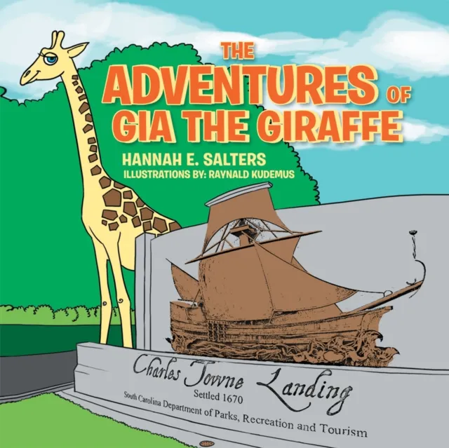 Adventures of Gia the Giraffe