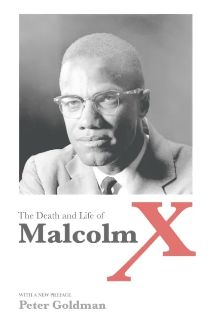 Death and Life of Malcolm X