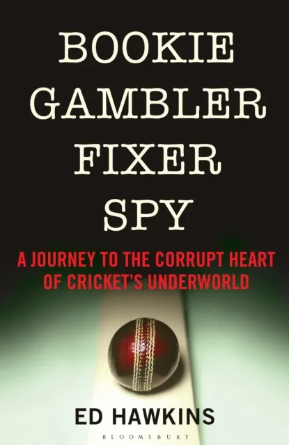 Bookie Gambler Fixer Spy
