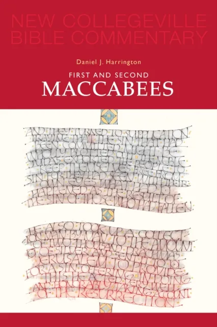 First and Second Maccabees