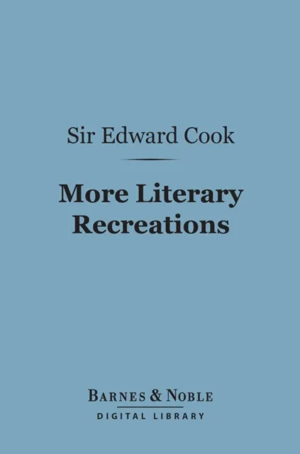 More Literary Recreations (Barnes & Noble Digital Library)