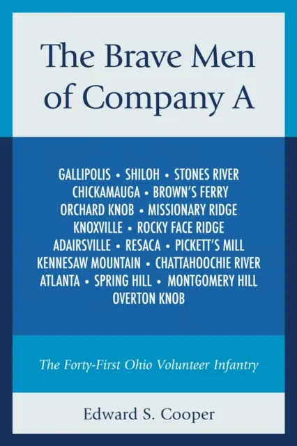 Brave Men of Company A