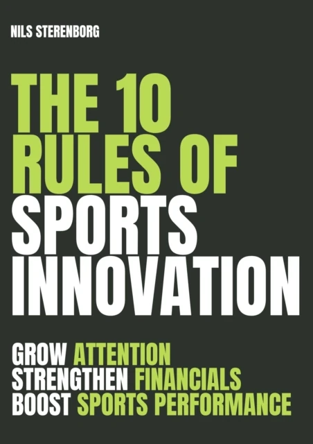 10 Rules of Sports Innovation