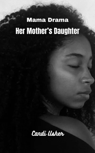 Her Mother's Daughter