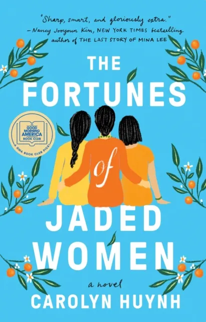 Fortunes of Jaded Women