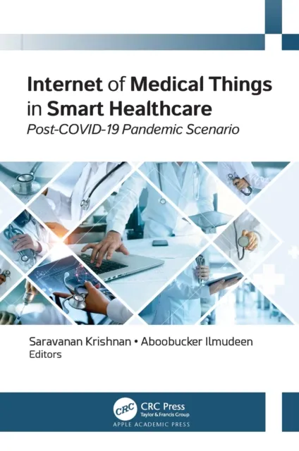 Internet of Medical Things in Smart Healthcare
