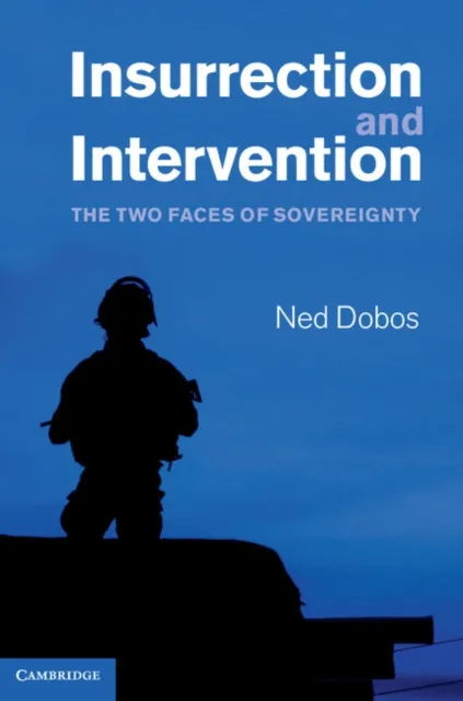 Insurrection and Intervention
