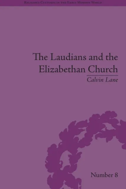 Laudians and the Elizabethan Church