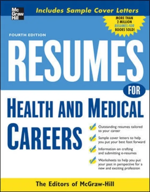Resumes for Health and Medical Careers