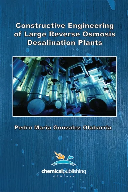 Constructive  Engineering of  Large  Reverse  Osmosis  Desalination Plants