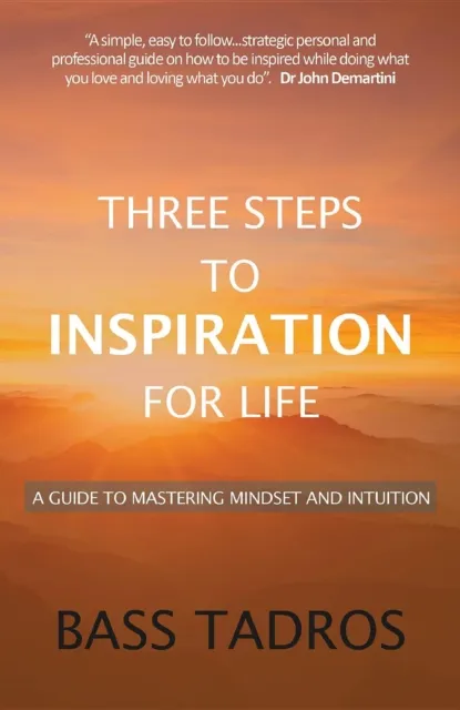 Three Steps to Inspiration for Life