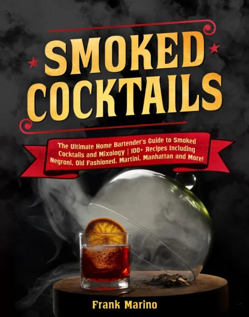Smoked Cocktails