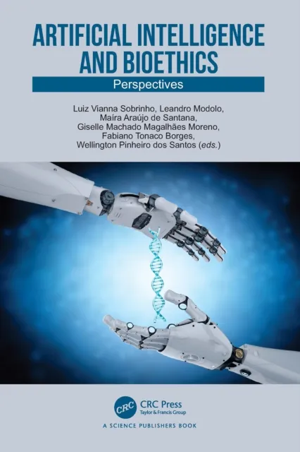 Artificial Intelligence and Bioethics