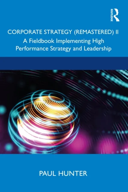 Corporate Strategy (Remastered) II