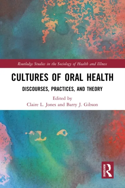 Cultures of Oral Health
