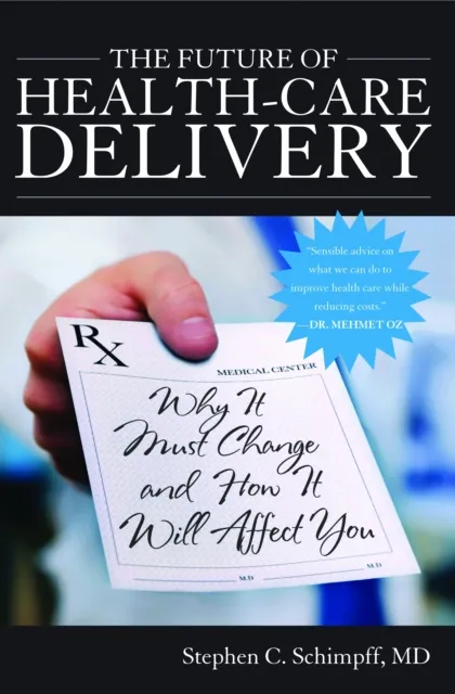 Future of Health-Care Delivery