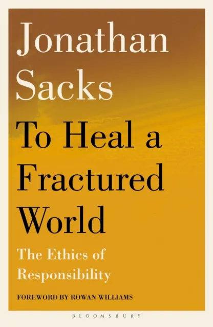 To Heal a Fractured World