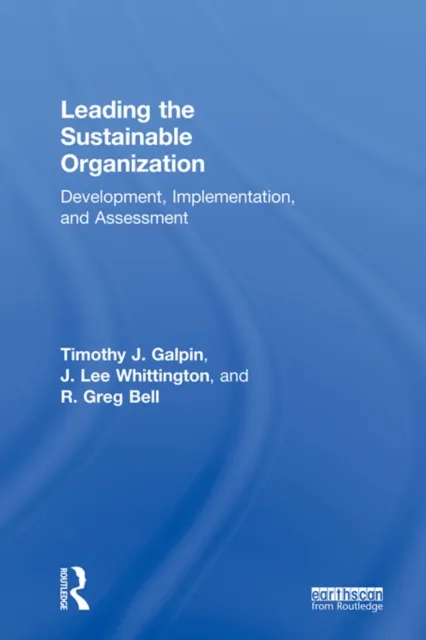 Leading the Sustainable Organization