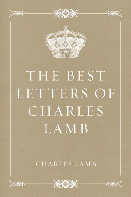 Best Letters of Charles Lamb