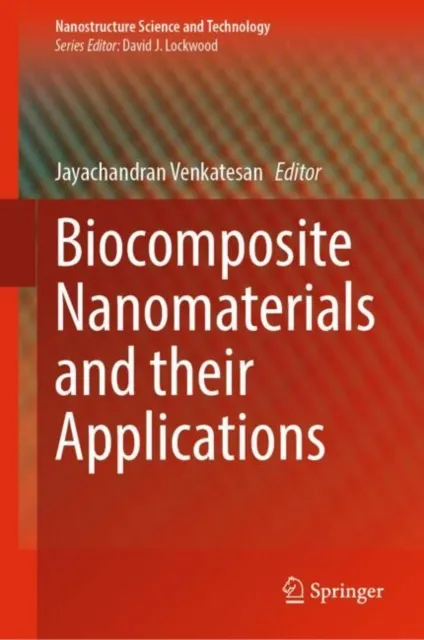 Biocomposite Nanomaterials and their Applications