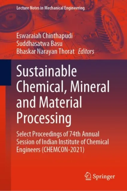 Sustainable Chemical, Mineral and Material Processing