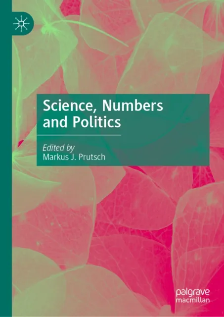 Science, Numbers and Politics