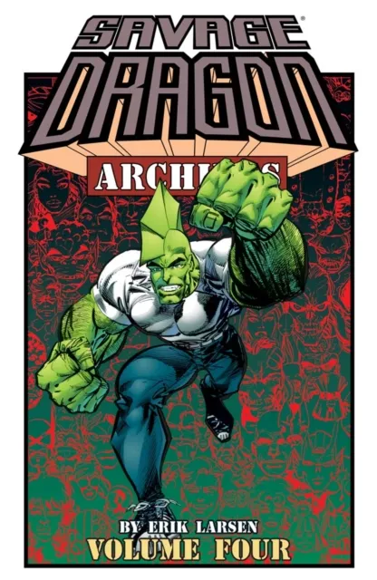 Savage Dragon Archives Vol. 4