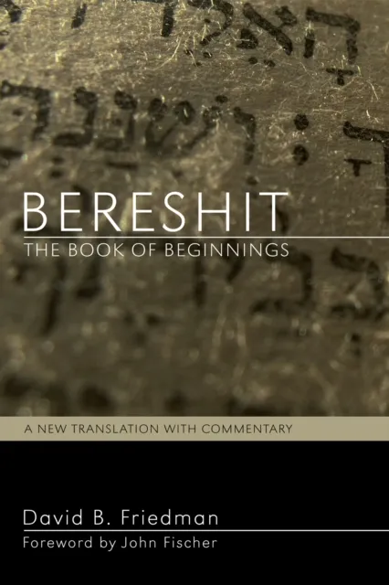 Bereshit, The Book of Beginnings