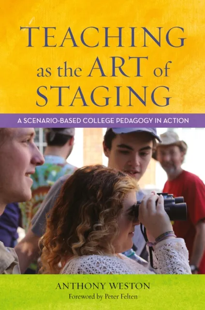 Teaching as the Art of Staging