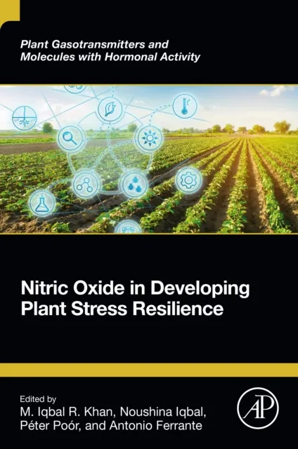 Nitric Oxide in Developing Plant Stress Resilience