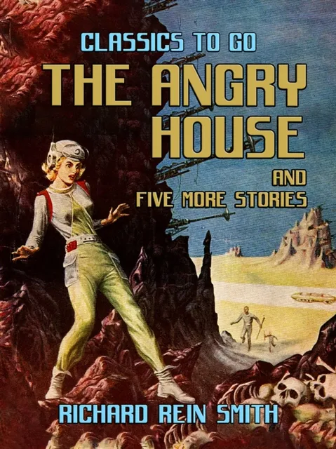 Angry House and five more stories
