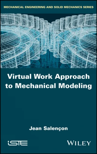 Virtual Work Approach to Mechanical Modeling