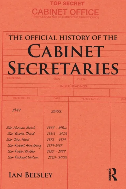 Official History of the Cabinet Secretaries