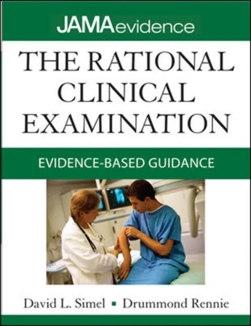 Rational Clinical Examination: Evidence-Based Clinical Diagnosis