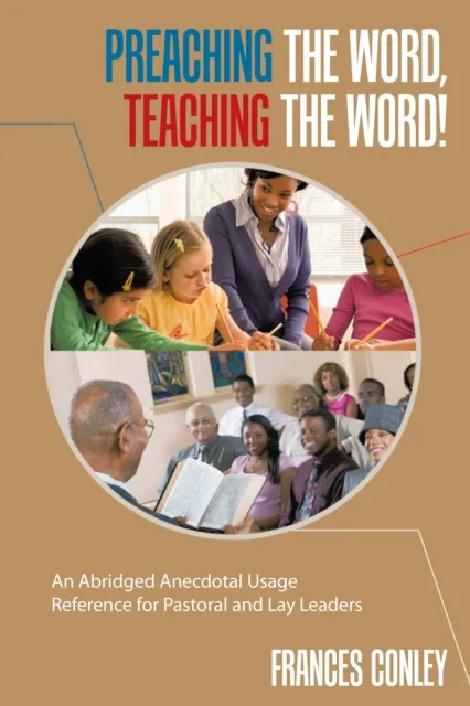 Preaching the Word, Teaching the Word!