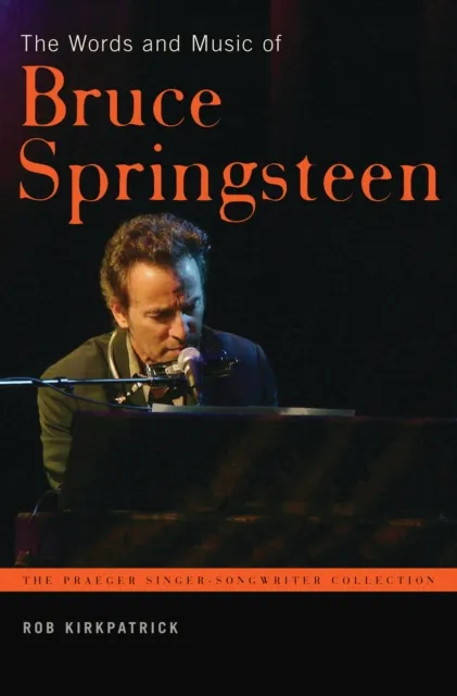 Words and Music of Bruce Springsteen