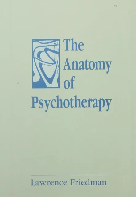 Anatomy of Psychotherapy