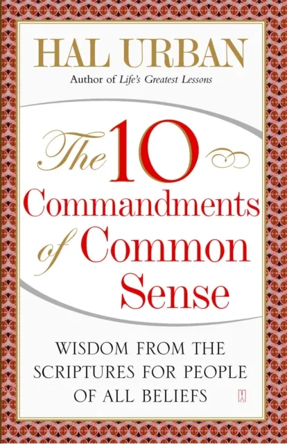 10 Commandments of Common Sense