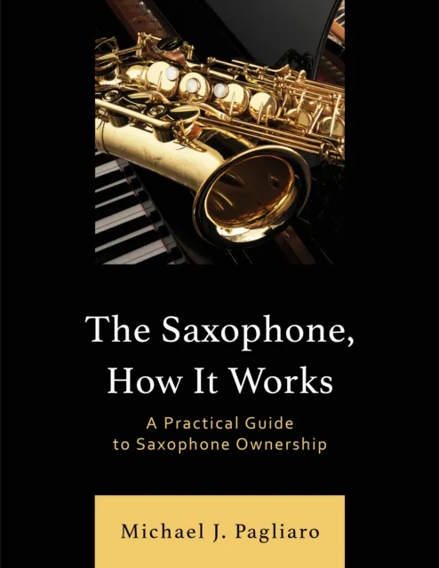 Saxophone, How It Works
