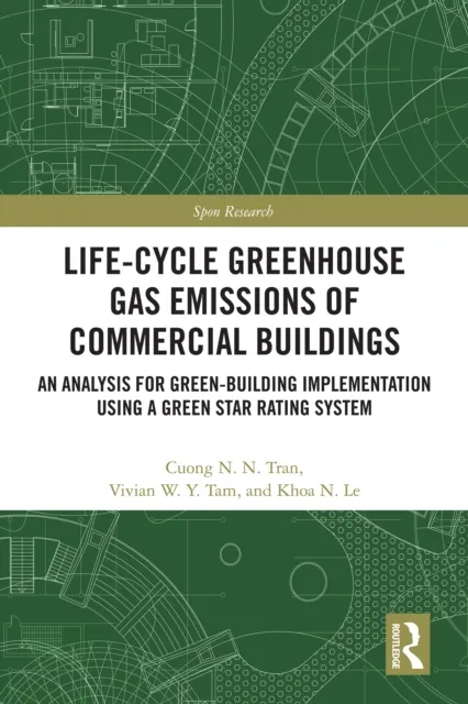 Life-Cycle Greenhouse Gas Emissions of Commercial Buildings