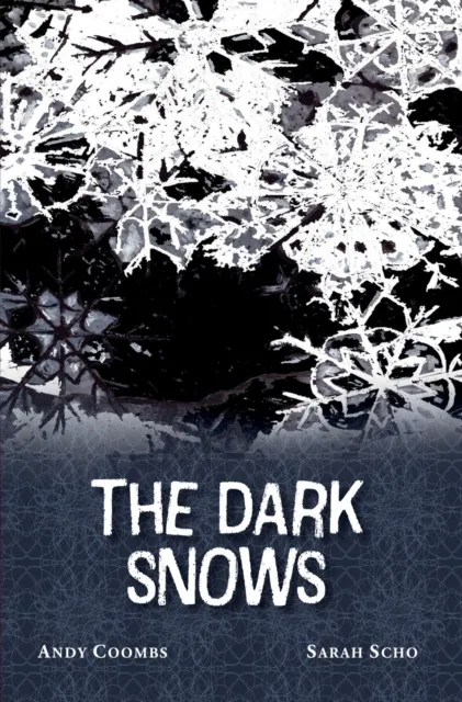 Dark Snows
