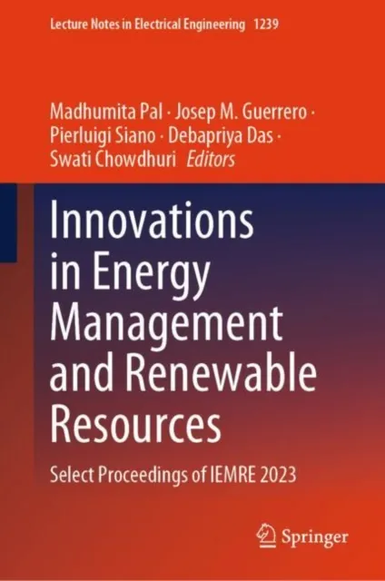 Innovations in Energy Management and Renewable Resources