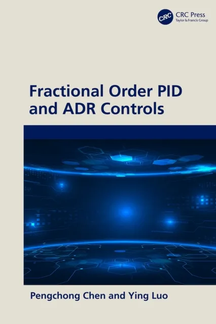 Fractional Order PID and ADR Controls