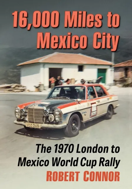 16,000 Miles to Mexico City