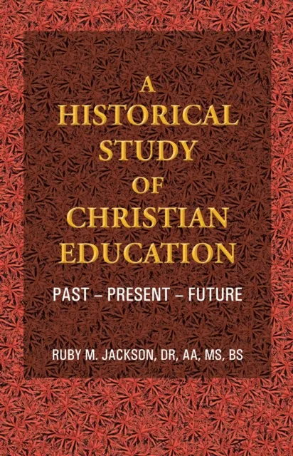 Historical Study of Christian Education