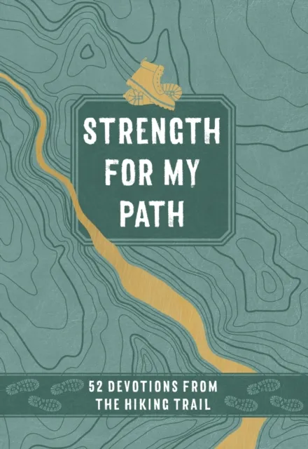 Strength for My Path