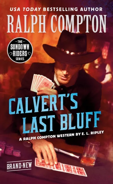 Ralph Compton Calvert's Last Bluff