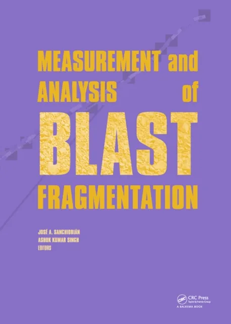Measurement and Analysis of Blast Fragmentation