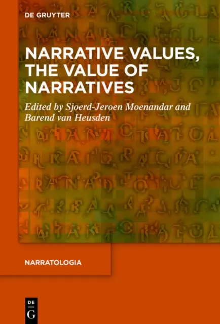 Narrative Values, the Value of Narratives