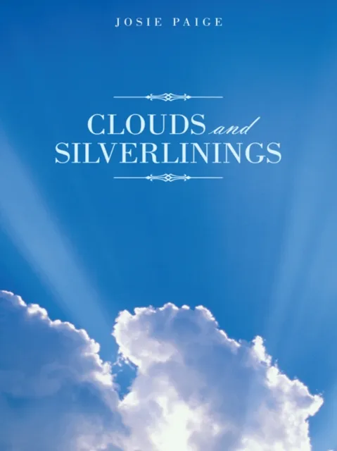 Clouds and Silverlinings